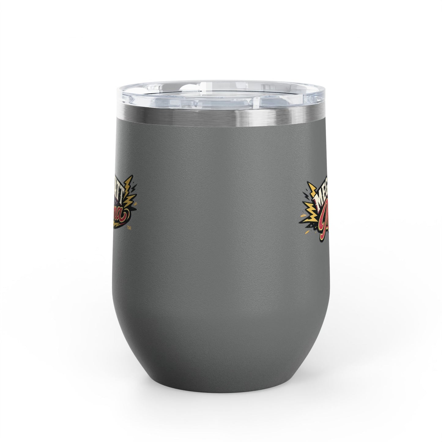 Megawatt Mama 12oz Wine Tumbler — Insulated Stainless Steel Wine Cup
